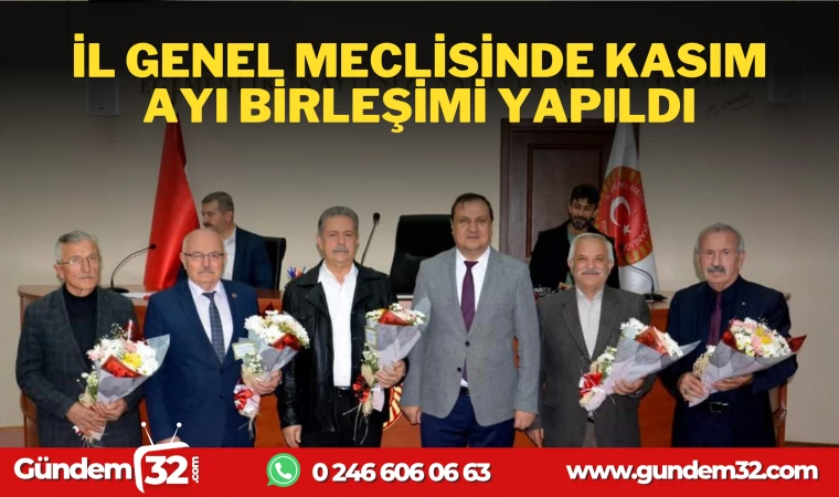 İL GENEL MECLİSİNDE KASIM AYI 18. BİRLEŞİMİ YAPILDI