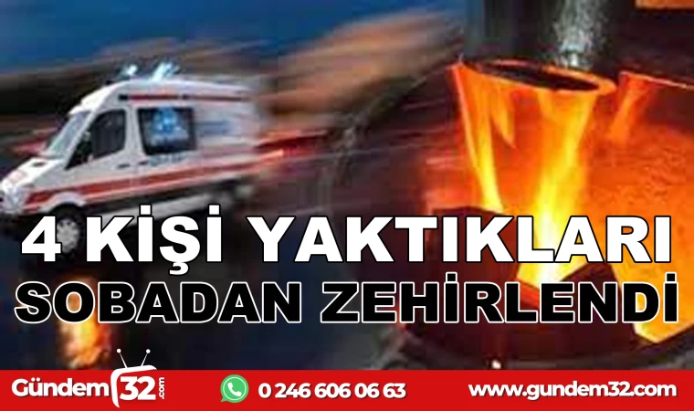 Isparta’da 4 kişi karbon monoksit gazından zehirlendi