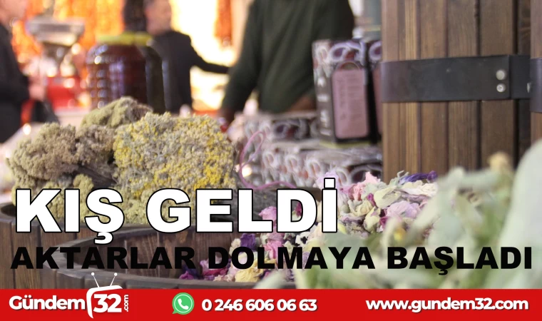 KIŞ GELDİ AKTARLAR DOLDU