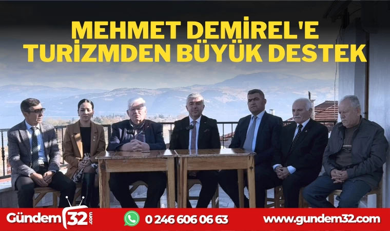 MEHMET DEMİREL'E BÜYÜK DESTEK