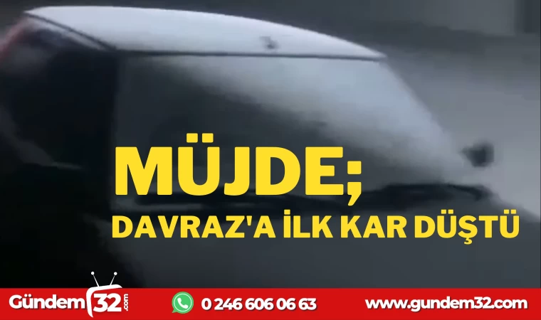 MÜJDE; DAVRAZ'DA YOĞUN KAR YAĞIŞI