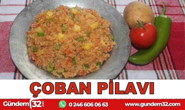 Sizde Çoban Pilavı Mı? Çoban Aşı mı?