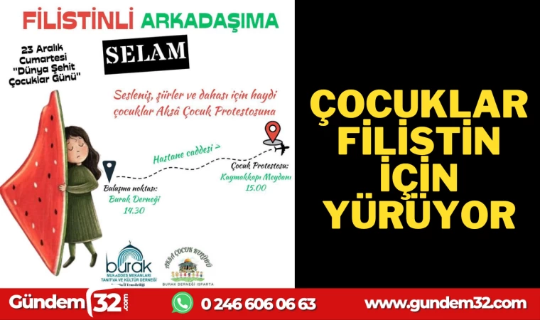 ÇOCUKLAR FİLİSTİN İÇİN YÜRÜYOR