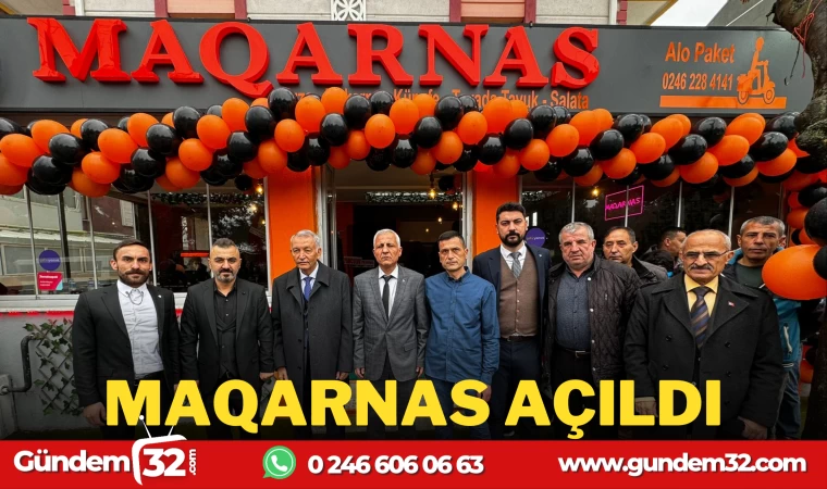 MAQARNAS AÇILDI