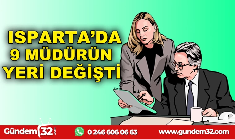 ROTASYON YAPILDI 9 MÜDÜRÜN YERİ DEĞİŞTİ