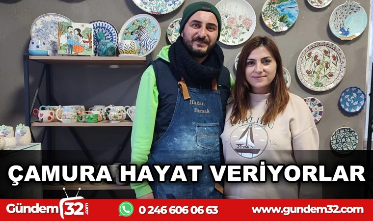 ÇAMURA HAYAT VERİYORLAR