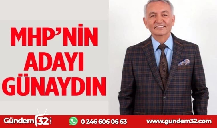 MHP'nin ADAYI GÜNAYDIN