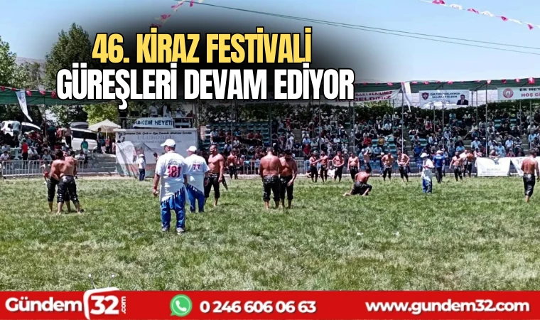 46. Kiraz Festivali güreşleri devam ediyor