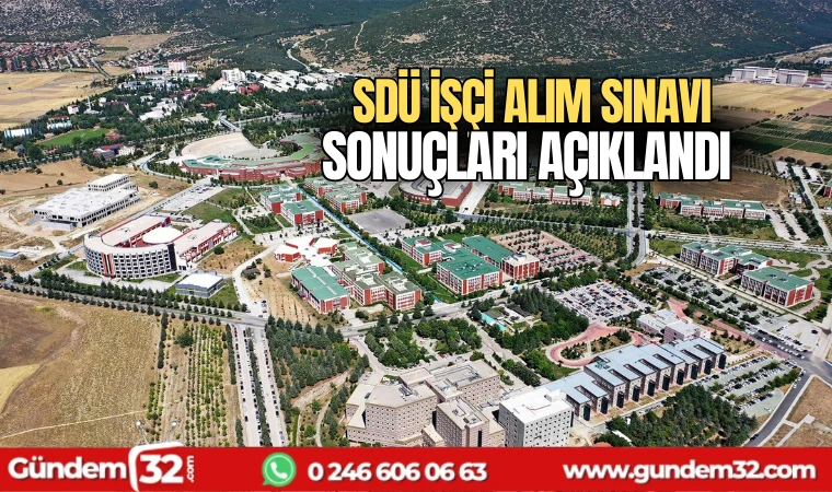 SDÜ işçi alım sınavı sonuçları açıklandı