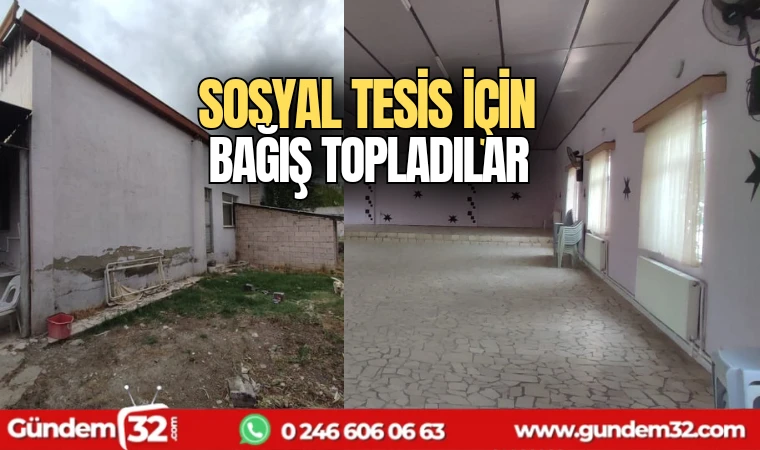 Sosyal tesis için bağış topladılar