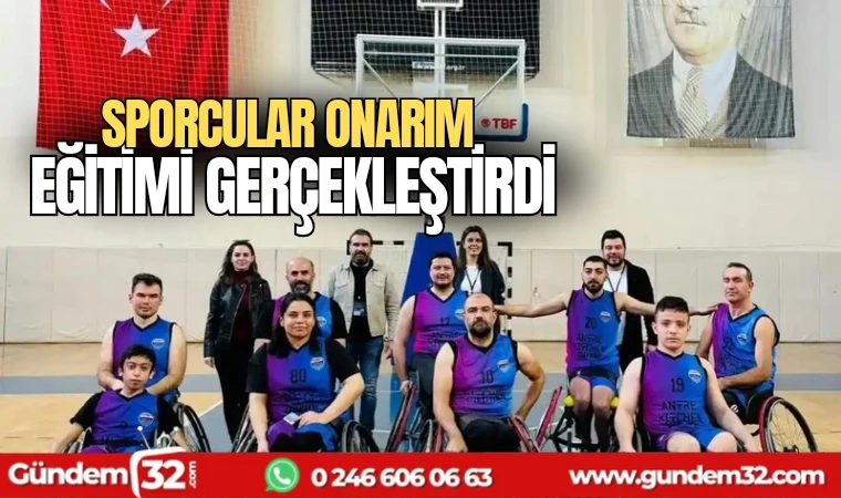 Sporcular onarım eğitimi gerçekleştirdi