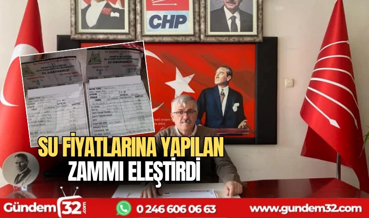 Su fiyatlarına yapılan zammı eleştirdi