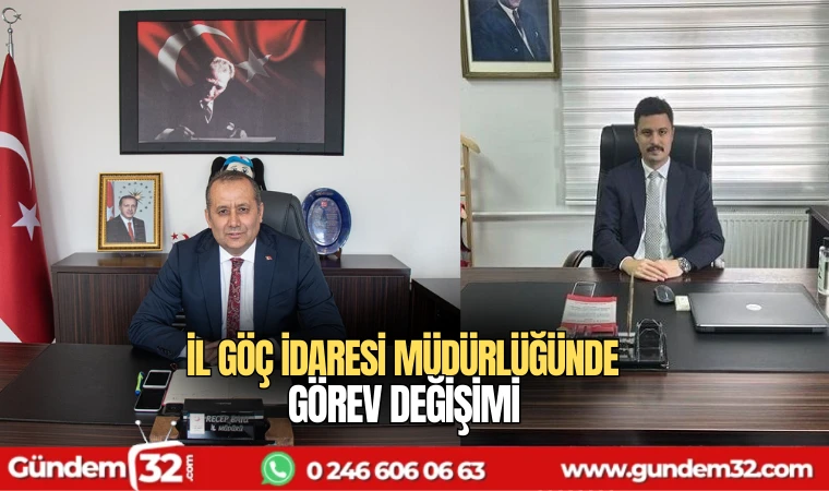 İl Göç İdaresi Müdürlüğünde görev değişimi