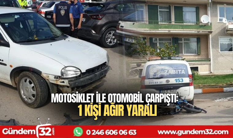 Otomobil ile motosiklet çarpıştı: 1 kişi yaralandı