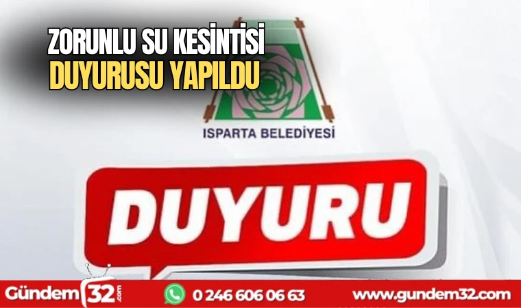 Zorunlu su kesintisi duyurusu