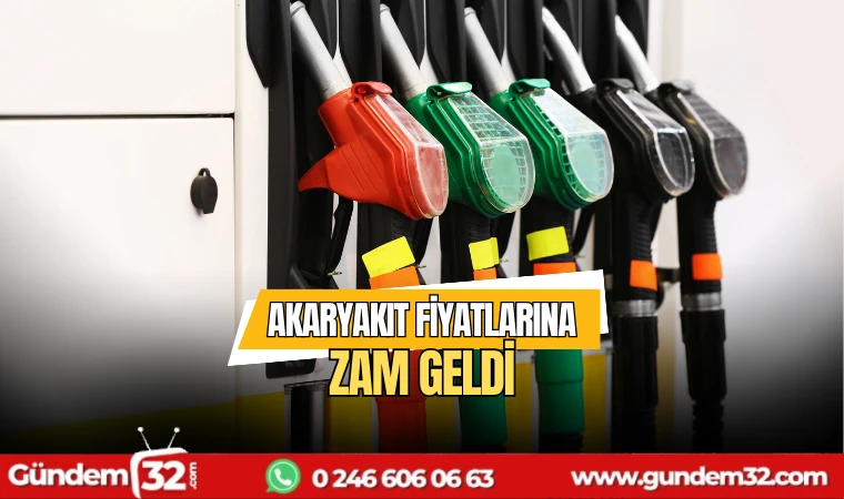 Akaryakıt fiyatlarına zam geldi