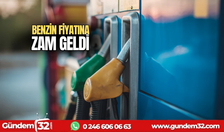 Benzin fiyatına zam geldi