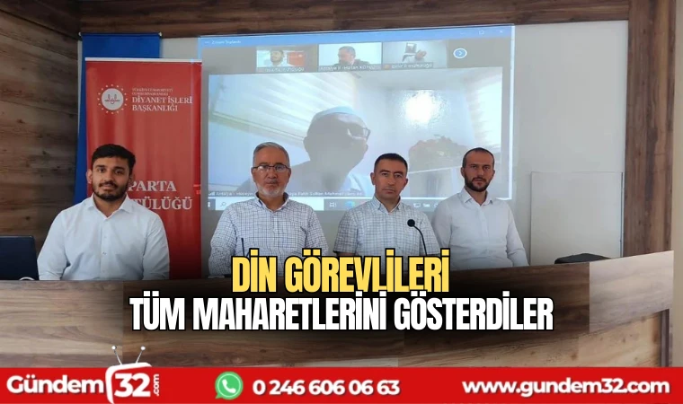 Din görevlileri tüm maharetlerini gösterdiler