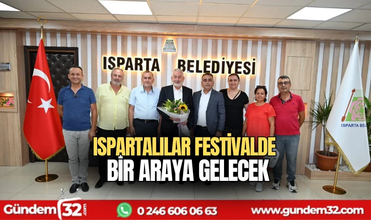 Ispartalılar festivalde bir araya gelecek