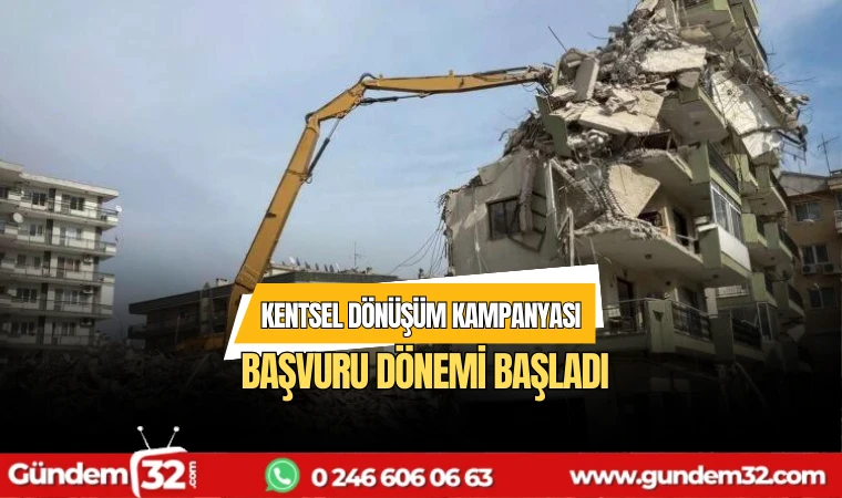 Kentsel dönüşüm kampanyası başvuru dönemi başladı