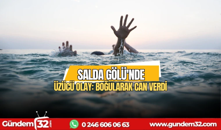 Salda Gölü'nde üzücü olay: boğularak can verdi