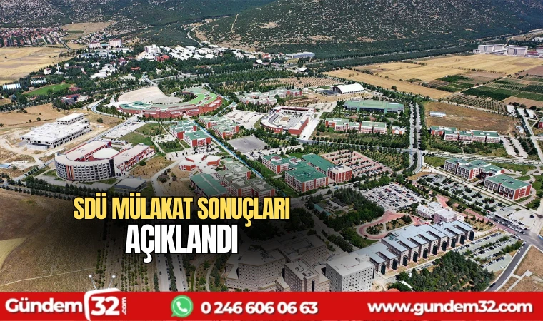 SDÜ mülakat sonuçları açıklandı