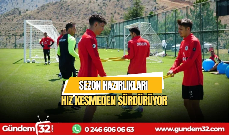 Sezon hazırlıkları hız kesmeden sürdürüyor