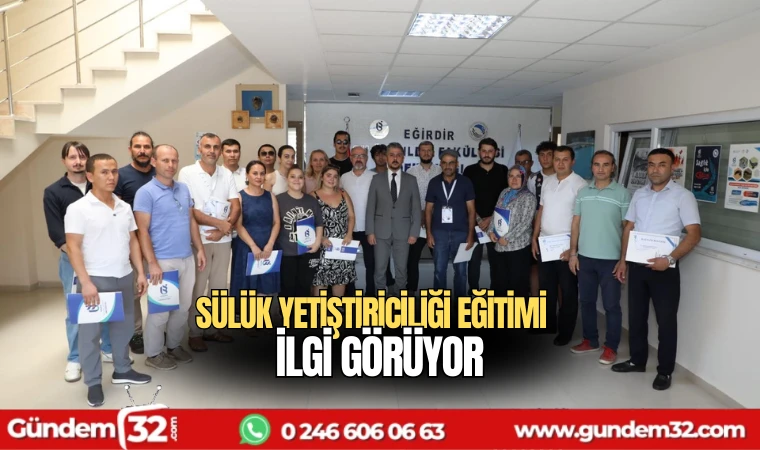 Sülük Yetiştiriciliği Eğitimi ilgi görüyor