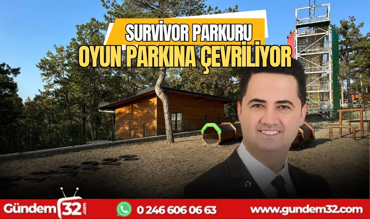 Survivor Parkuru oyun parkına çevrilecek