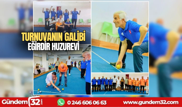 Turnuvanın galibi Eğirdir Huzurevi