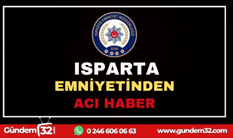 EMNİYETTEN ACI HABER