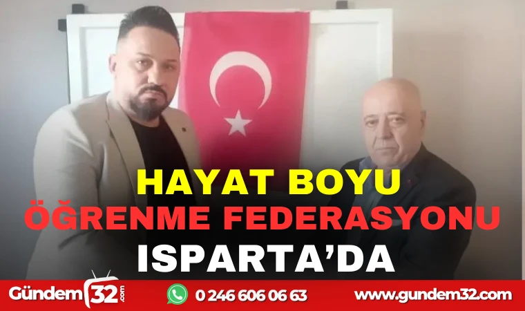 HAYAT BOYU ÖĞRENME FEDARASYONU ISPARTA'DA