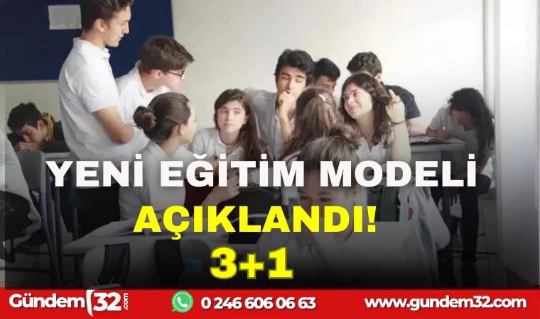 YENİ EĞİTİM MODELİ AÇIKLANDI