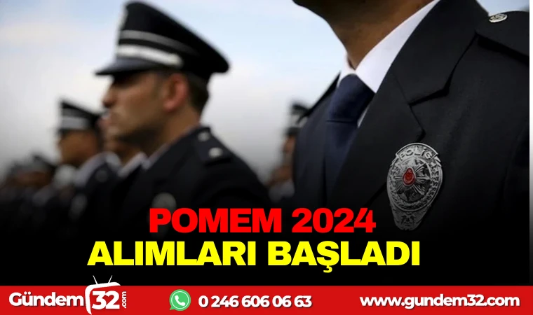 POMEM 2024 ALIMLARI BAŞLADI