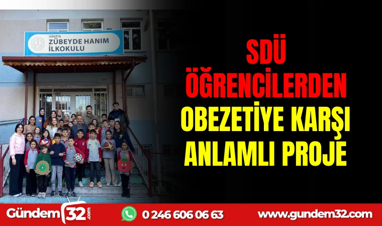 SDÜ ÖĞRENCİLERİNDEN OBEZİTEYE KARŞI ANLAMLI PROJE