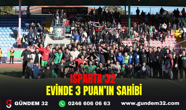 Isparta 32 Evinde 3 Puan’ın Sahibi