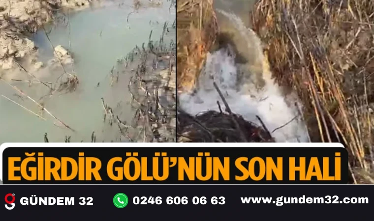 Eğirdir Göl'ünün Son Hali