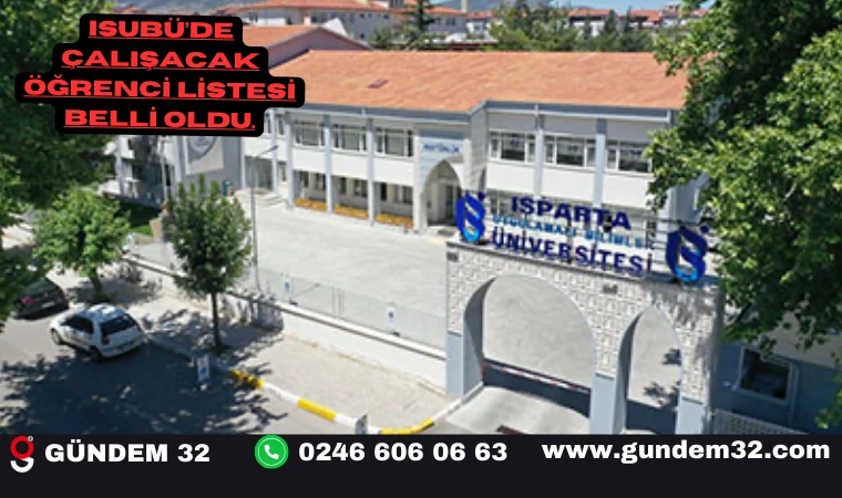 ISUBÜ’de çalışacak öğrenci listesi açıklandı