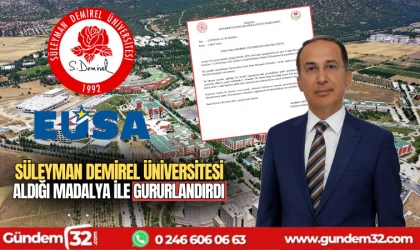 Süleyman Demirel Üniversitesi aldığı madalya ile gururlandırdı