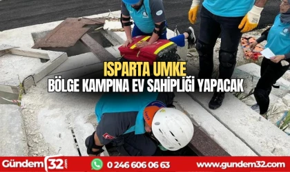 Isparta UMKE bölge kampına ev sahipliği yapacak