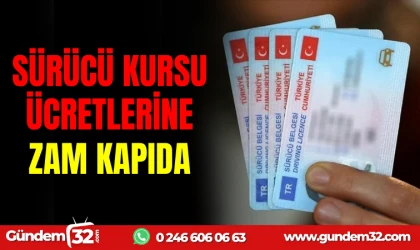 SÜRÜCÜ KURSU ÜCRETLERİNE ZAM KAPIDA