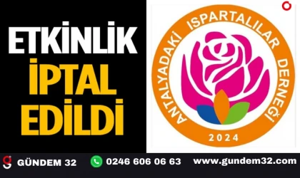 ANIDER’in “Ispartalılar Gecesi” Etkinliği İptal Oldu